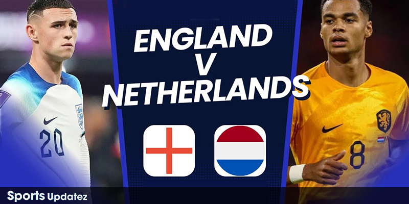netherlands national football team vs england national football team timeline